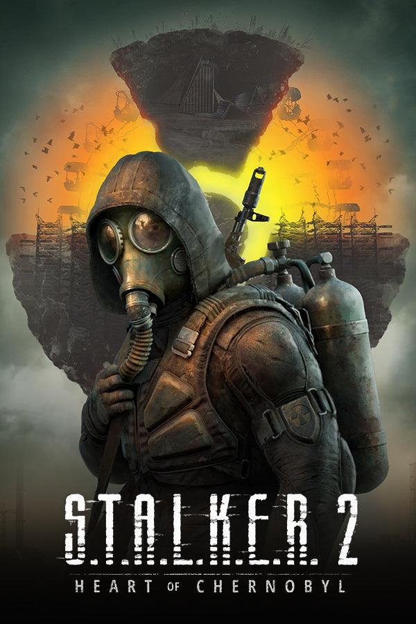 S.T.A.L.K.E.R. 2: Heart of Chornobyl