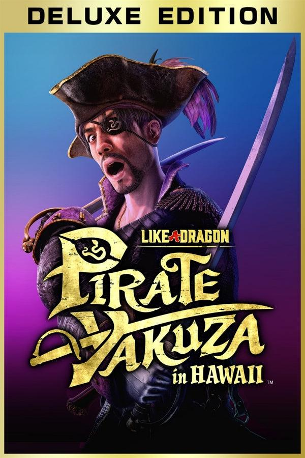 Like a Dragon: Pirate Yakuza in Hawaii - Digital Deluxe Edition