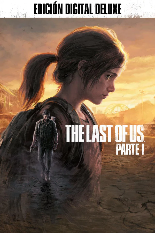 The Last of Us Parte I