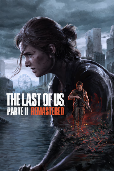 The Last of Us Parte II Remastered