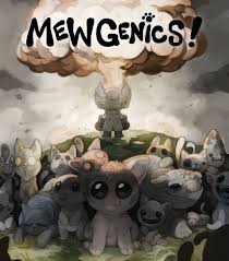 Mewgenics