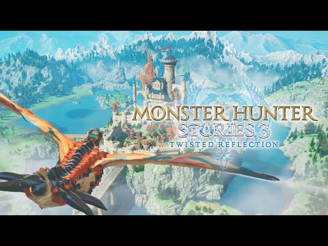 Monster Hunter Stories 3: Twisted Reflection
